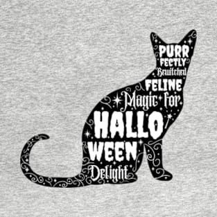 Black Cat - Funny Halloween Quote T-Shirt